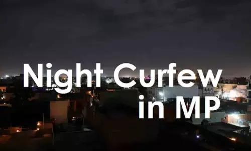 Night Curfew in MP from Tonight Night Curfew in MP from Tonight