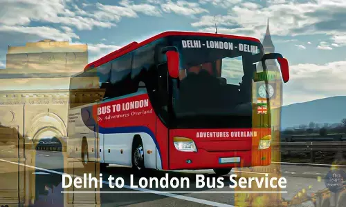 Delhi To London Bus: जल्द शुरू होगा दिल्ली से लंदन का बस सफर, 18 देशों से होकर गुजरेगी, जानिए रूट और किराया... Delhi To London Bus: जल्द शुरू होगा दिल्ली से लंदन का बस सफर, 18 देशों से होकर गुजरेगी, जानिए रूट और किराया...