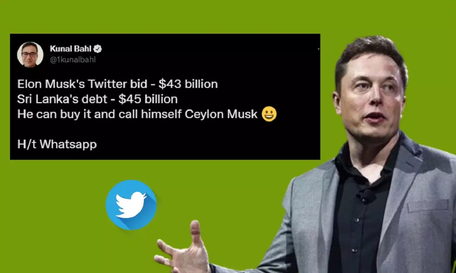 Elon Musk ने Twitter को खरीदने का ऑफर दिया तो Snapdeal के CEO ने कहा श्रीलंका क्यों नहीं खरीद लेते