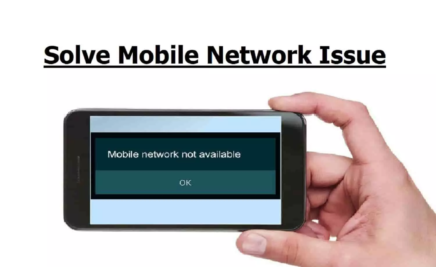 Solve Mobile Network Issue