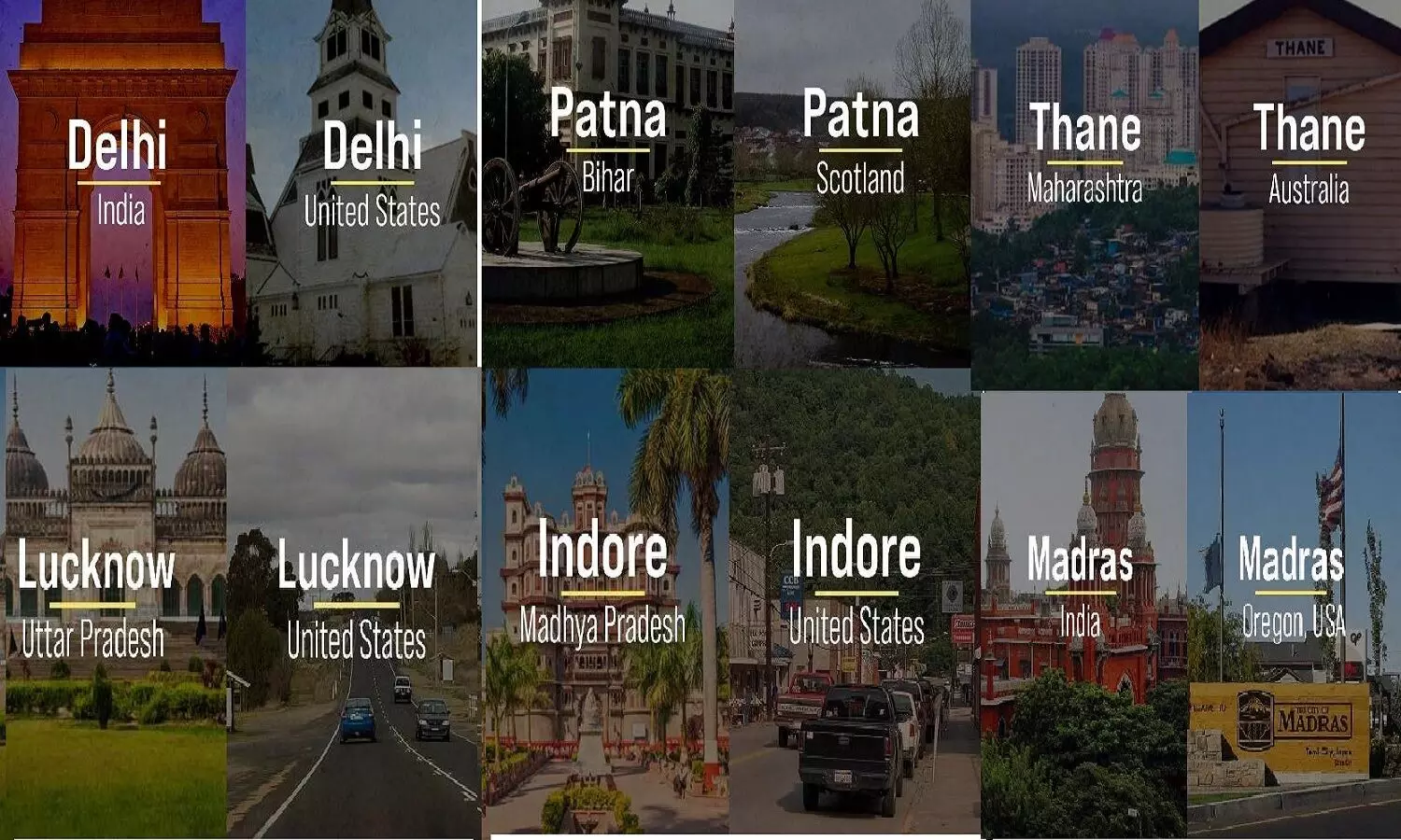 US में दिल्ली, मद्रास, इंदौर तो स्कॉटलैंड में भी है पटना! ऐसे 15 शहर जिनके सेम टू सेम नाम विदेशी शहरों के भी हैं