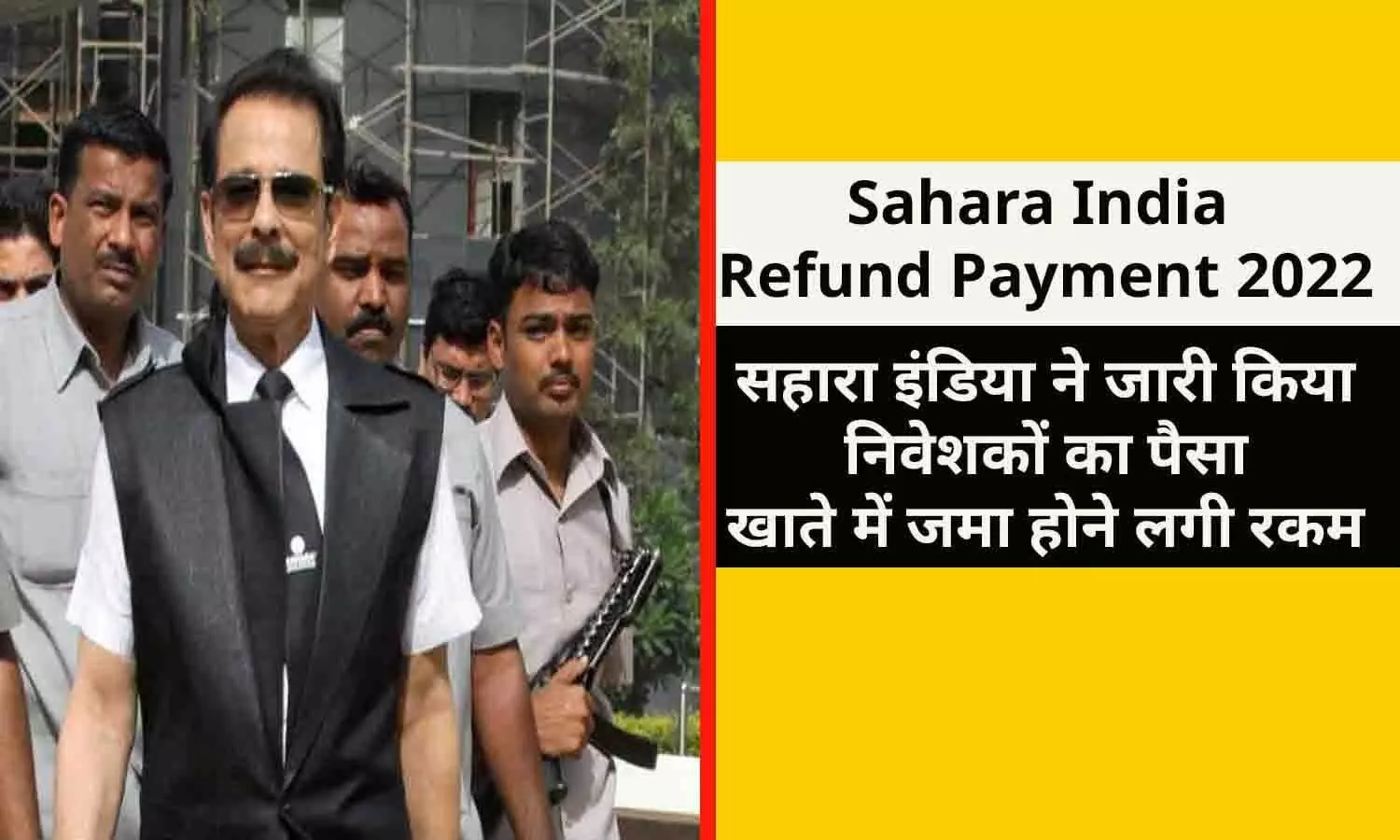 Sahara India Refund Payment