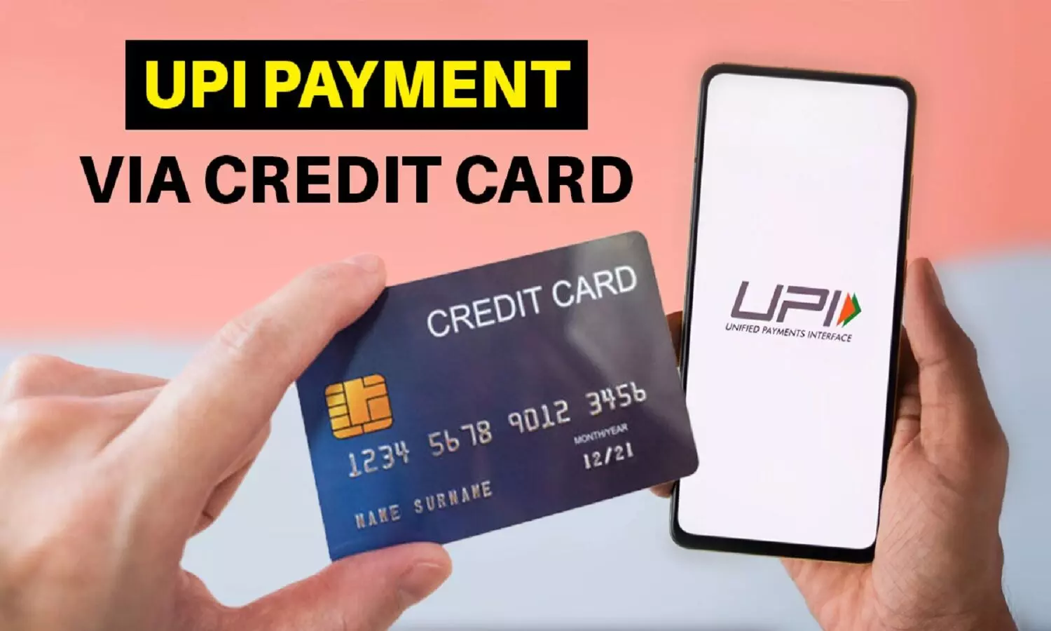 Credit Card : क्रेडिट कार्ड को UPI से कैसे ऐड करें, इन स्टेप्स से  चुटकियों में करें