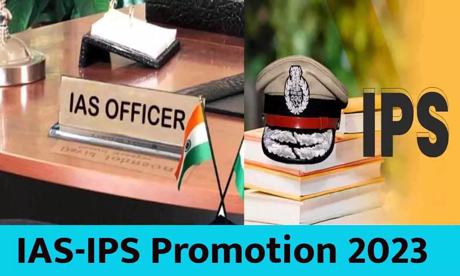 IAS-IPS Promotion 2023
