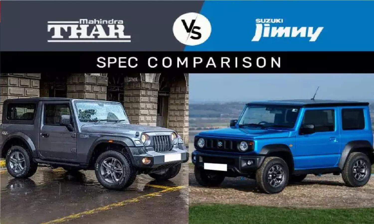 Thar Vs Jimny: महिंद्रा थार Vs मारुती जिम्नी कौन सी SUV है बेस्ट? पढ़े फुल कम्पेरिजन हिंदी में