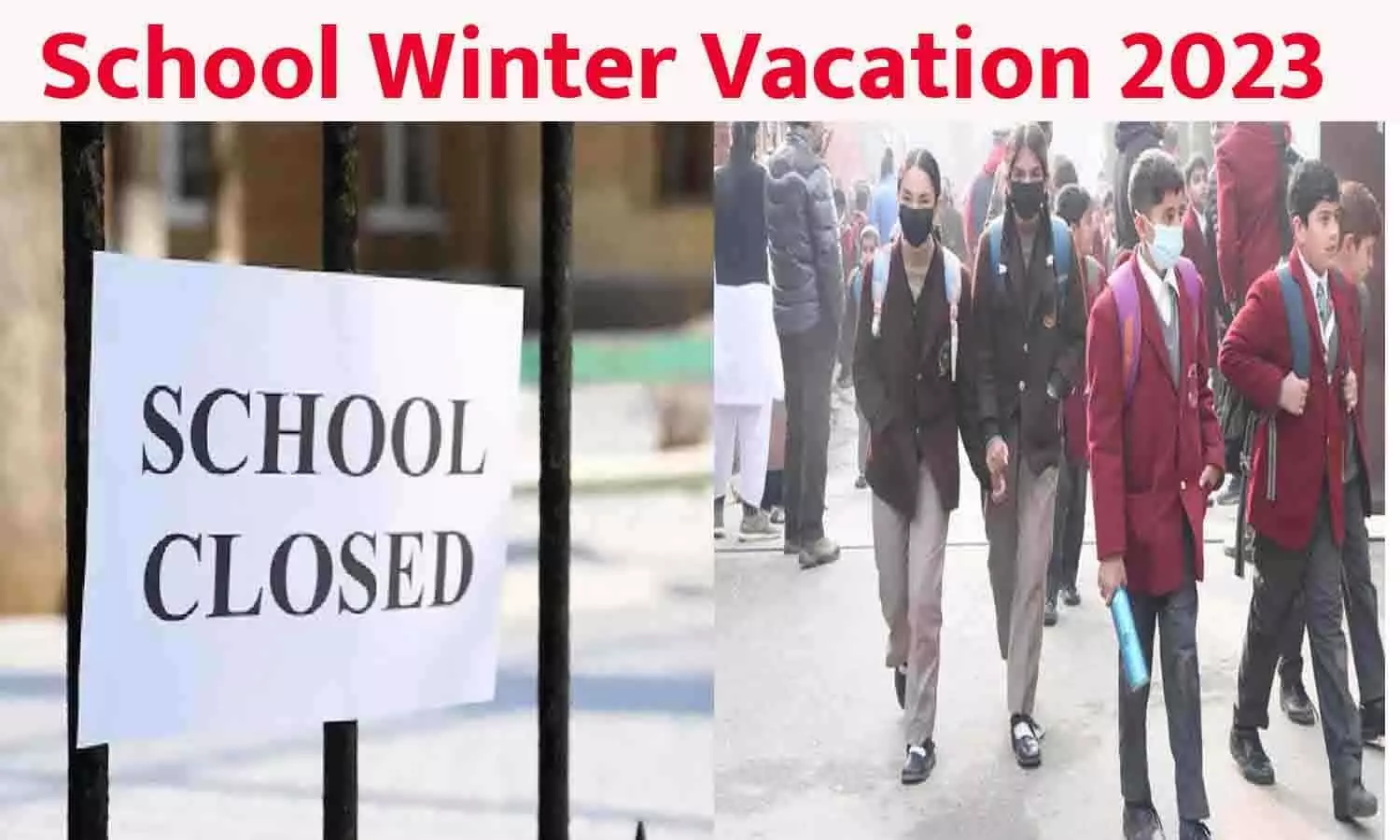 School Winter Vacation 2023
