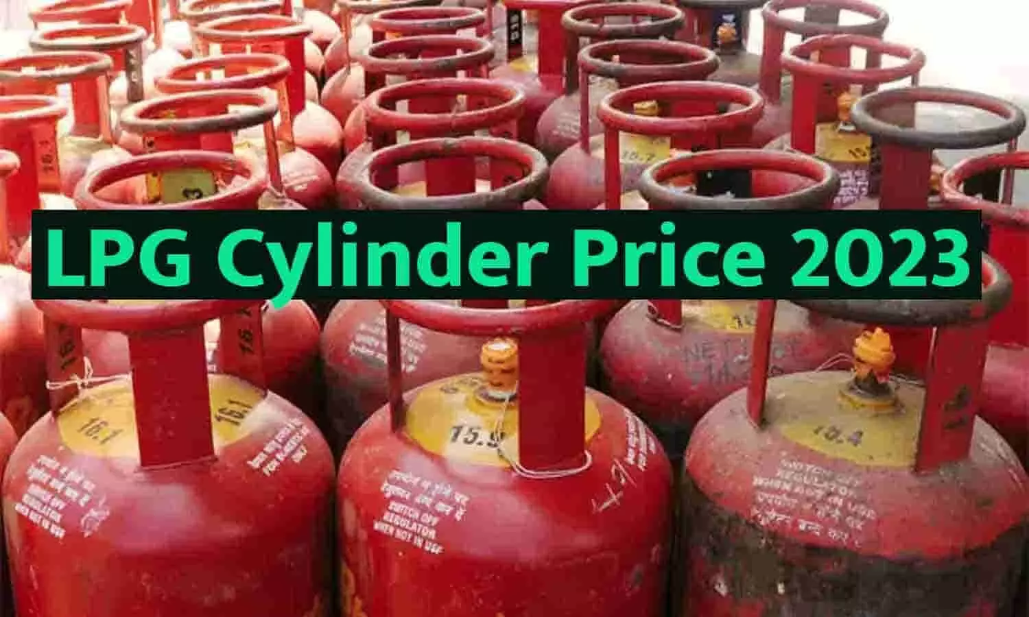 LPG Cylinder Price 2023