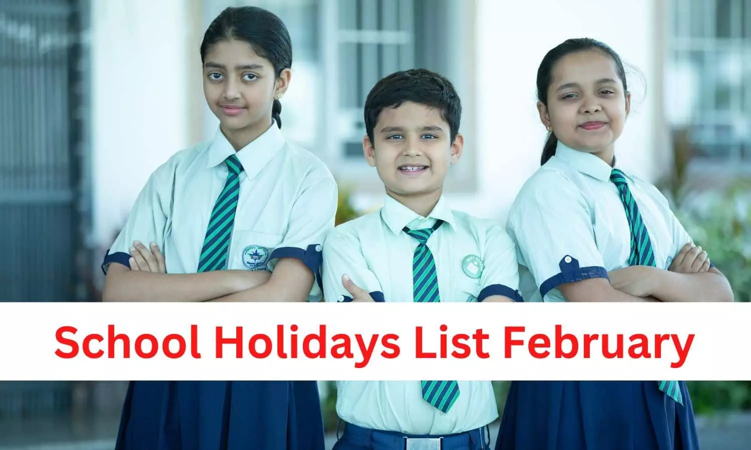 School Holidays List February 2023: महीने के बाकी दिनों में इतने दिन बंद रहेंगे सभी सरकारी और प्राइवेट स्कूल, जानें