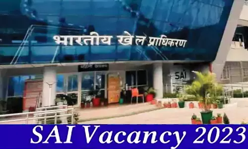 SAI Recruitment 2023: स्पोर्ट्स अथारिटी आफ इंडिया में विभिन्न पदों पर निकली वैकेंसी, जान लें पूरी जानकारी