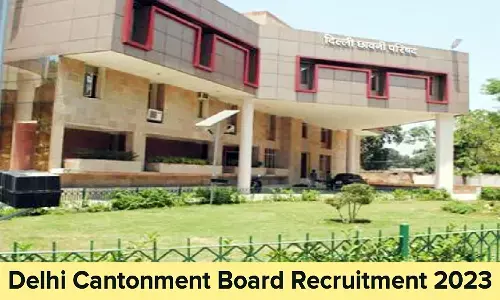 DCB Recruitment 2023: दिल्ली कैंटोनमेंट बोर्ड में निकली वैकेंसी, रिटन एग्जाम से होगा कैंडिडेट्स का सिलेक्शन
