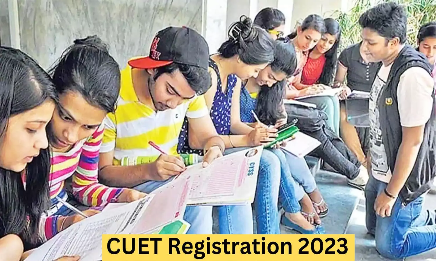CUET 2023: सीयूईटी के लिए रजिस्ट्रेशन की लास्ट डेट 12 मार्च, आवेदन करने की यह है लिंक cuet.samarth.ac.in