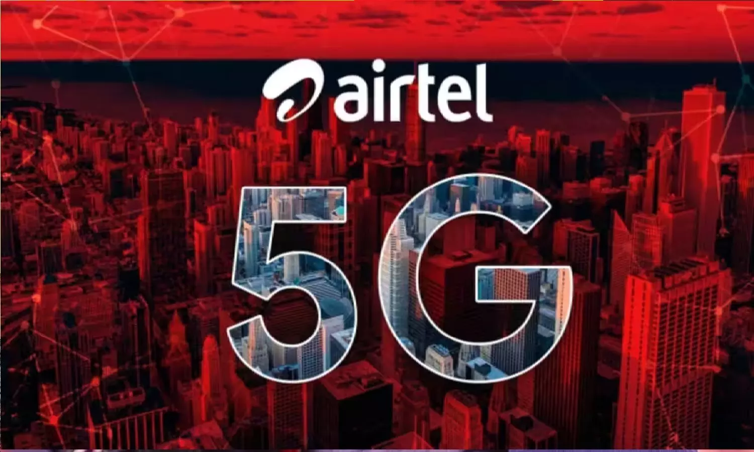 Airtel अपने यूजर्स को दे रहा Free Unlimited 5G Data! ऑफर के बारे में सब जानें