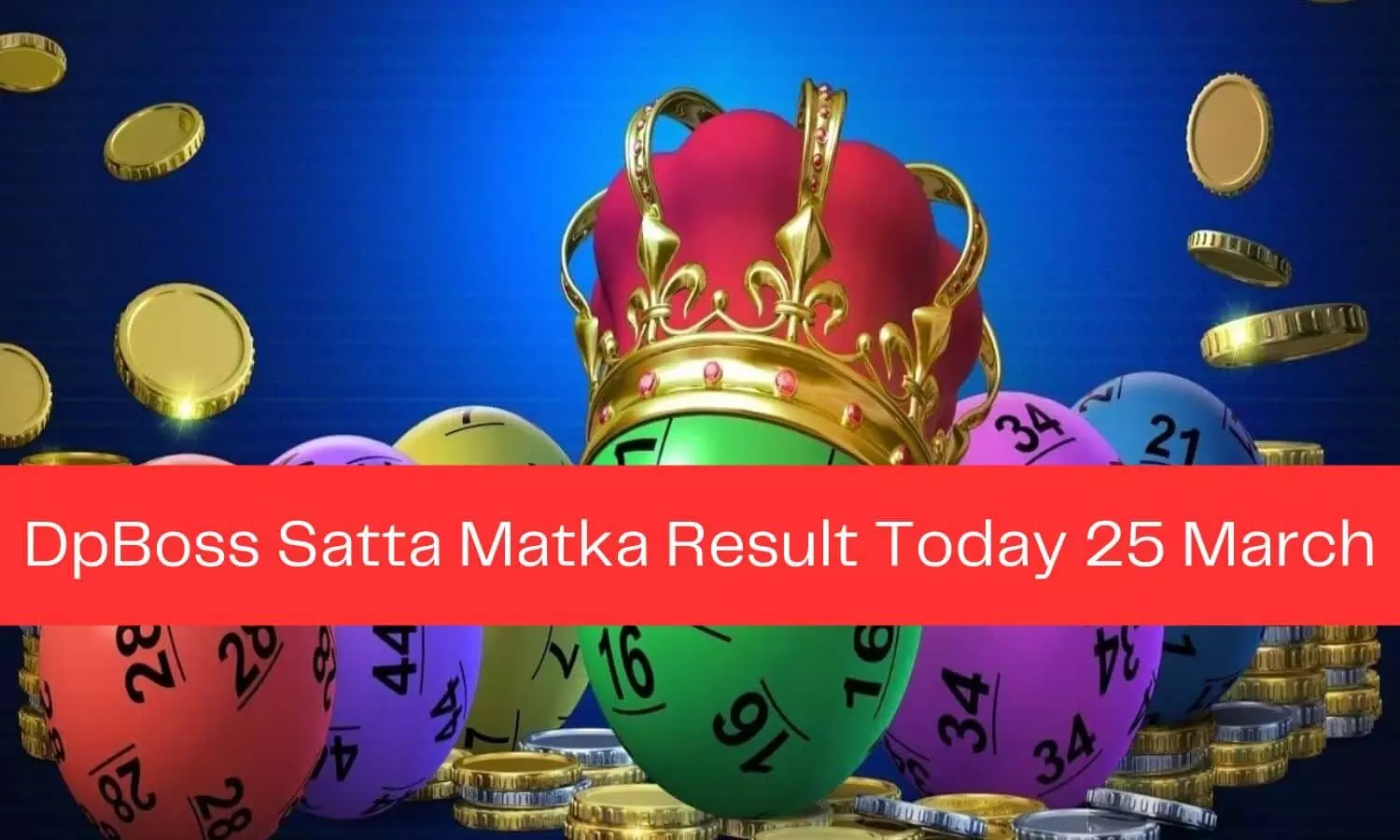 DpBOSS Satta King Result 25 March 2023: कौन बना करोड़पति, यहां देखें कल्याण सट्टा के लकी नंबर्स