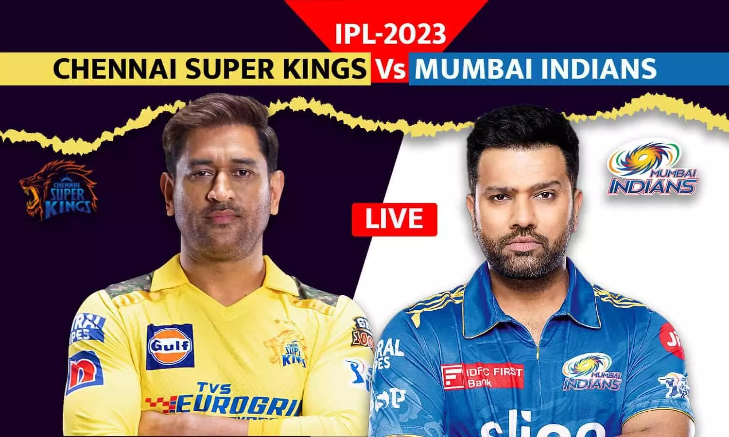 CSK VS MI IPL 2023 LIVE SCORE