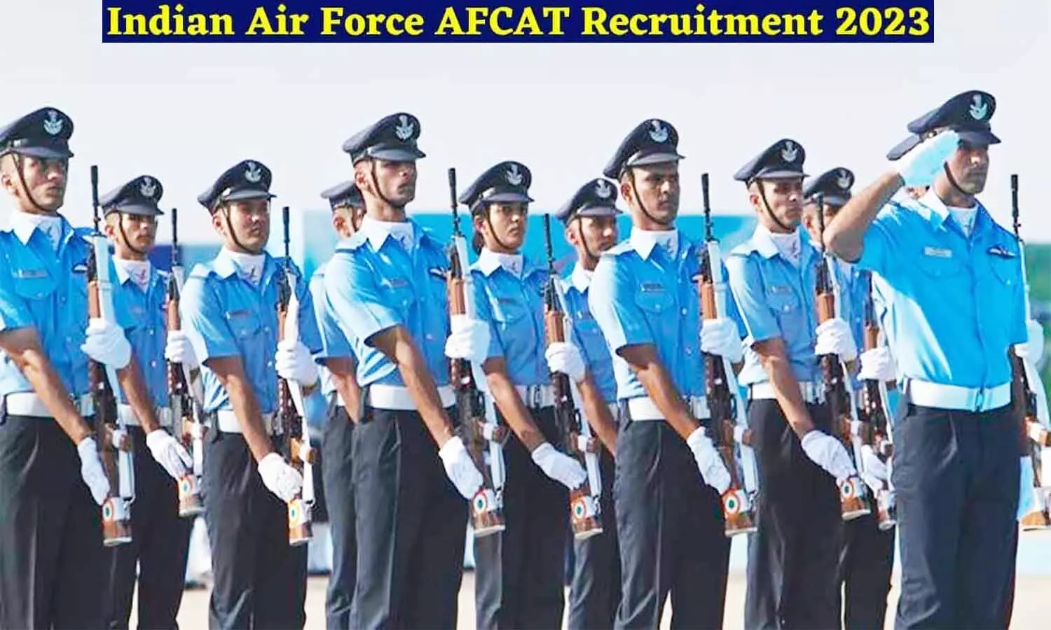 Indian Airforce AFCAT Recruitment 2023: इंडियन एयरफोर्स ने एएफसीएटी वैकेंसी के लिए नोटिस किया जारी, पदों की संख्या व योग्यता फटाफट जान लें Indian Airforce AFCAT Recruitment 2023: इंडियन एयरफोर्स ने एएफसीएटी वैकेंसी के लिए नोटिस किया जारी, पदों की संख्या व योग्यता फटाफट जान लें
