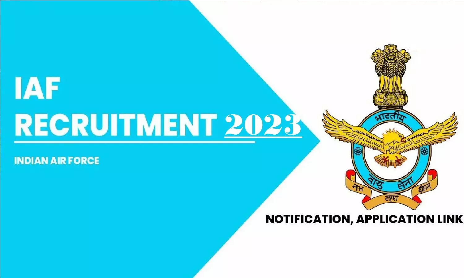 IAF Recruitment May-June 2023: इंडियन एयर फ़ोर्स भर्ती 2023 का नोटिफिकेशन जारी, जानें आवेदन की प्रोसेस, योग्यता और सैलरी IAF Recruitment May-June 2023: इंडियन एयर फ़ोर्स भर्ती 2023 का नोटिफिकेशन जारी, जानें आवेदन की प्रोसेस, योग्यता और सैलरी