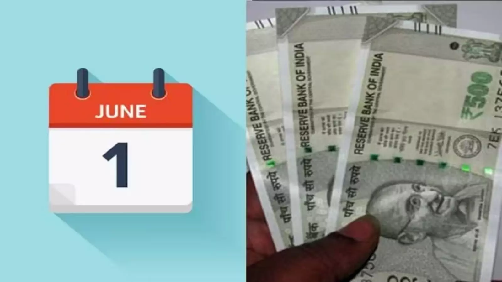 1 जून से होने जा रहे हैं ये 5 बड़े बदलाव, सीधे आपकी जेब पर डालेंगे असर, जानें पूरी डिटेल