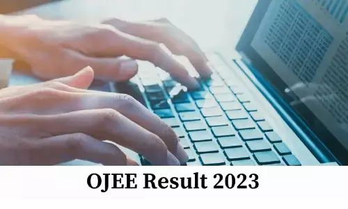 OJEE Results 2023: ओडिशा ज्वाइंट एंट्रेंस एग्जाम रिजल्ट घोषित