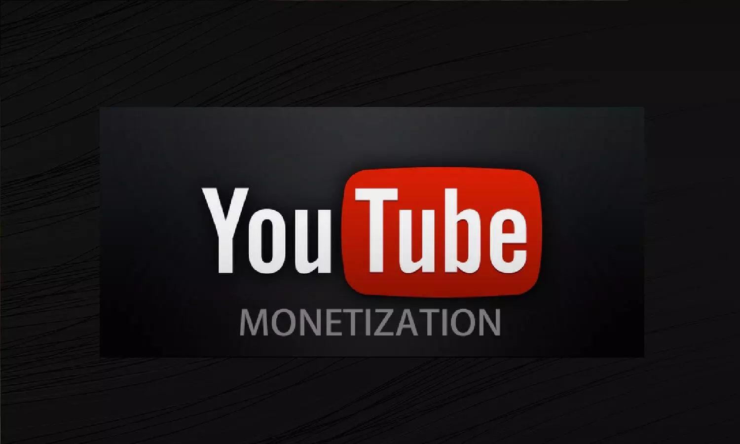 Youtube Channel Monetization के लिए अब सिर्फ 500 सब्सक्राइबर्स की जरूरत! वीडियो रन टाइम भी कम हुआ