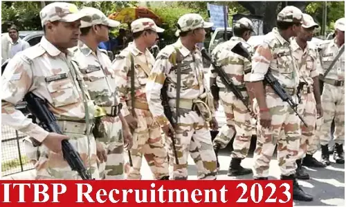 ITBP Recruitment 2023: इंडो-तिब्बत बॉर्डर पुलिस में 458 पदों पर निकली वैकेंसी, यह होनी चाहिए क्वालिफिकेशन व एज लिमिट ITBP Recruitment 2023: इंडो-तिब्बत बॉर्डर पुलिस में 458 पदों पर निकली वैकेंसी, यह होनी चाहिए क्वालिफिकेशन व एज लिमिट