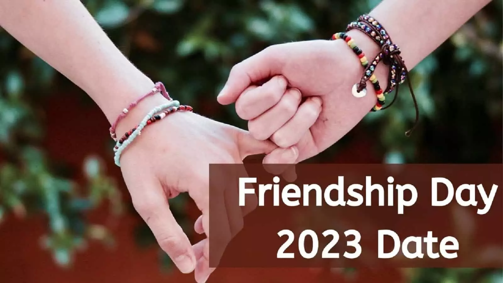 Friendship Day 2023: फ्रेंडशिप डे आज, यहां पर मिलेगी निबंध, इतिहास व शायरी कविता