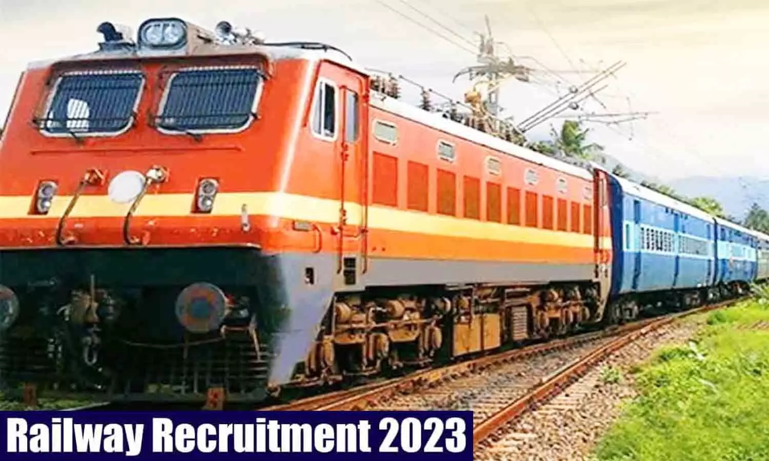 Railway Recruitment 2023: रेलवे में असिस्टेंट लोको पायलट सहित अन्य पदों के लिए निकली वैकेंसी, यह होनी चाहिए क्वालिफिकेशन व एज लिमिट