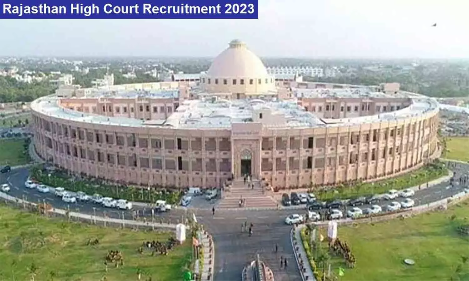 Rajasthan High Court Stenographer Vacancy 2023: राजस्थान हाई कोर्ट स्टेनोग्राफर भर्ती का नोटिफिकेशन जारी