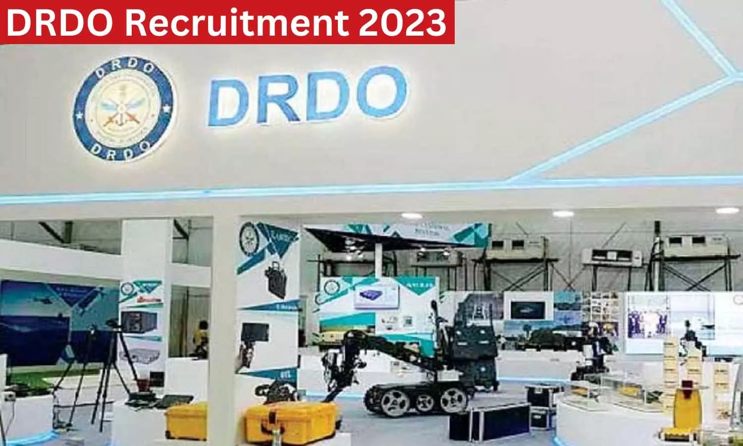 DRDO Recruitment 2023: रक्षा अनुसंधान और विकास संगठन में निकली वैकेंसी, यह होनी चाहिए क्वालिफिकेशन