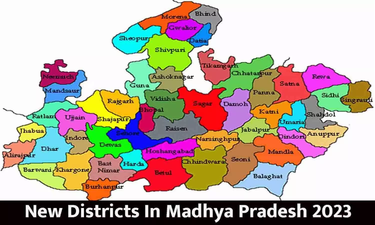 New Districts In Madhya Pradesh