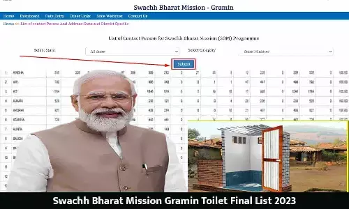 Swachh Bharat Mission Gramin Toilet Final List 2023: फ्री शौचालय बनवाने हेतु ₹12,000 की राशि सभी के अकाउंट में भेजी गई, फटाफट लिस्ट में चेक करे अपना नाम...