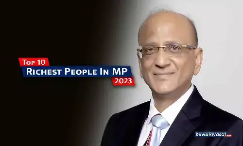 Top 10 Richest People In MP 2023 Top 10 Richest People In MP 2023