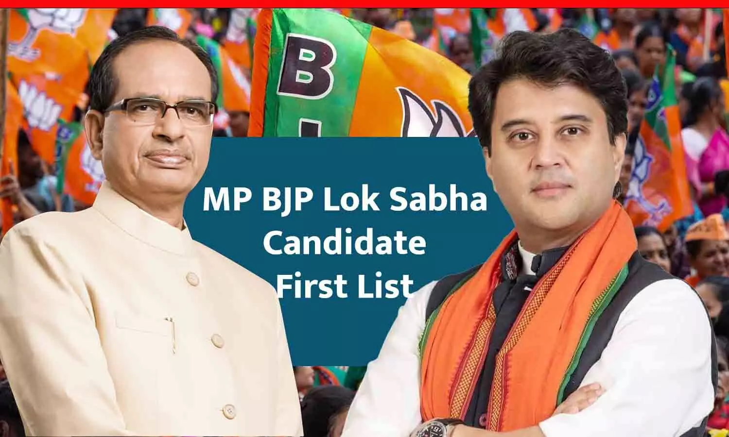 MP BJP LS Candidate First List