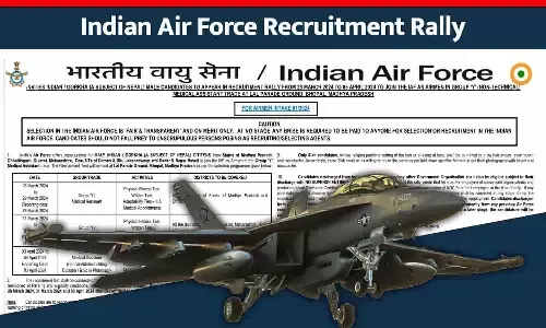 IAF Recruitment Rally: भारतीय वायुसेना द्वारा भर्ती रैली 28 मार्च को IAF Recruitment Rally: भारतीय वायुसेना द्वारा भर्ती रैली 28 मार्च को