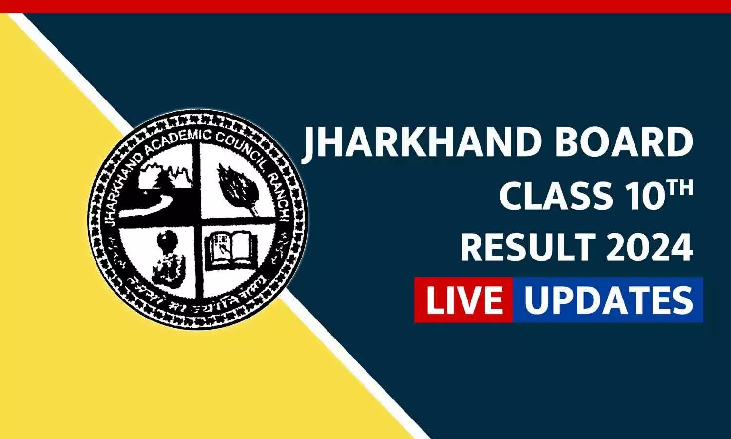 JAC 10th Result 2024 Out LIVE: झारखंड बोर्ड के 10वीं कक्षा के परिणाम घोषित, 90.39% पास; टॉप 5 में सभी लड़कियां, Direct Link