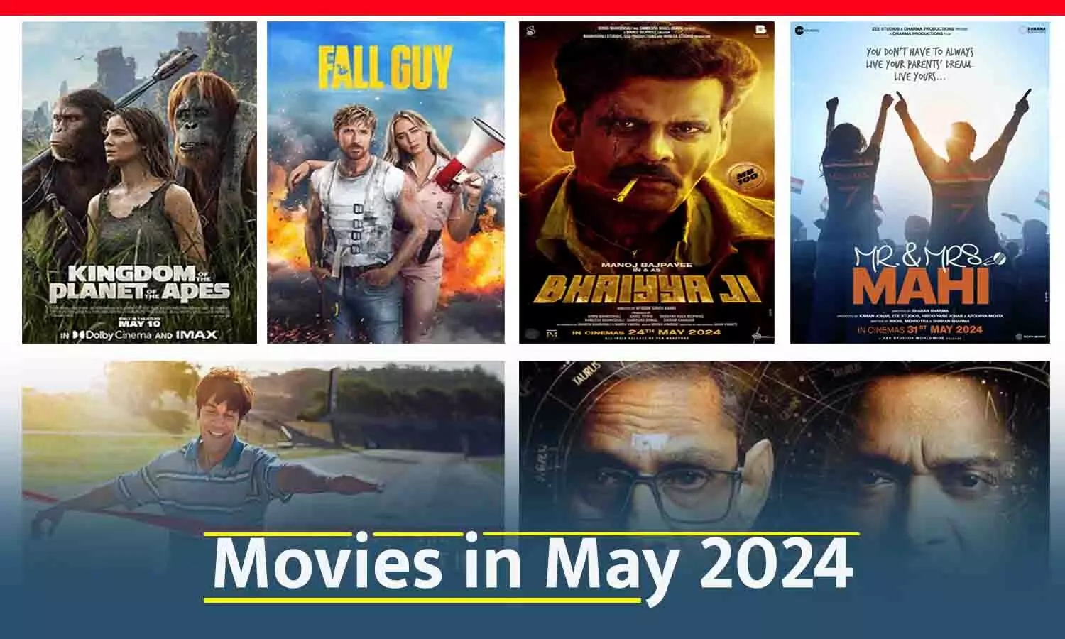 Movies In May 2024