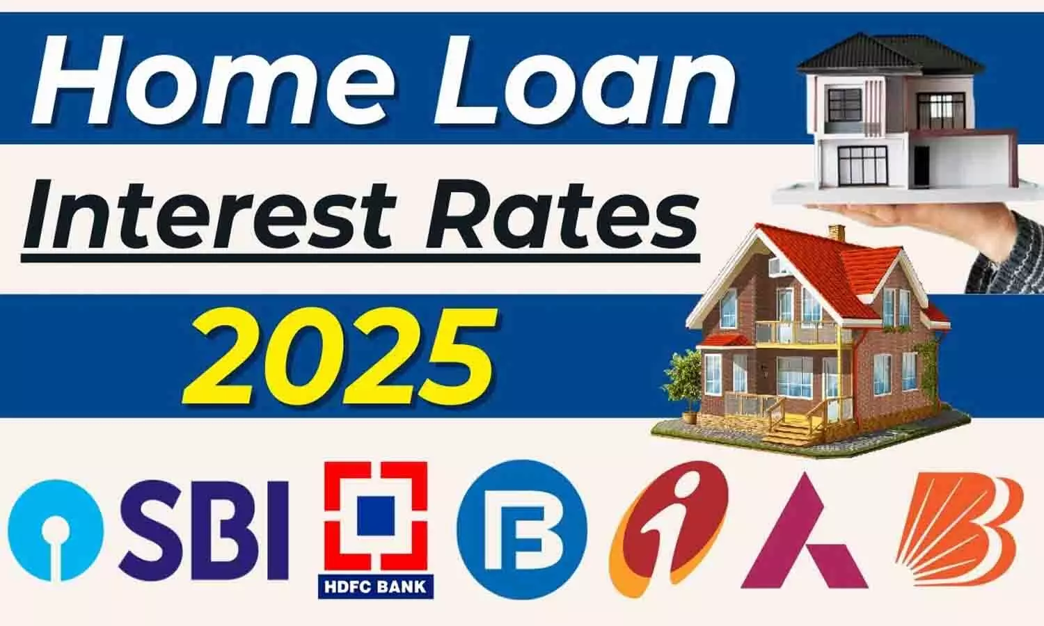 home loan interest rates 2025 hindi home loan interest rates 2025 hindi