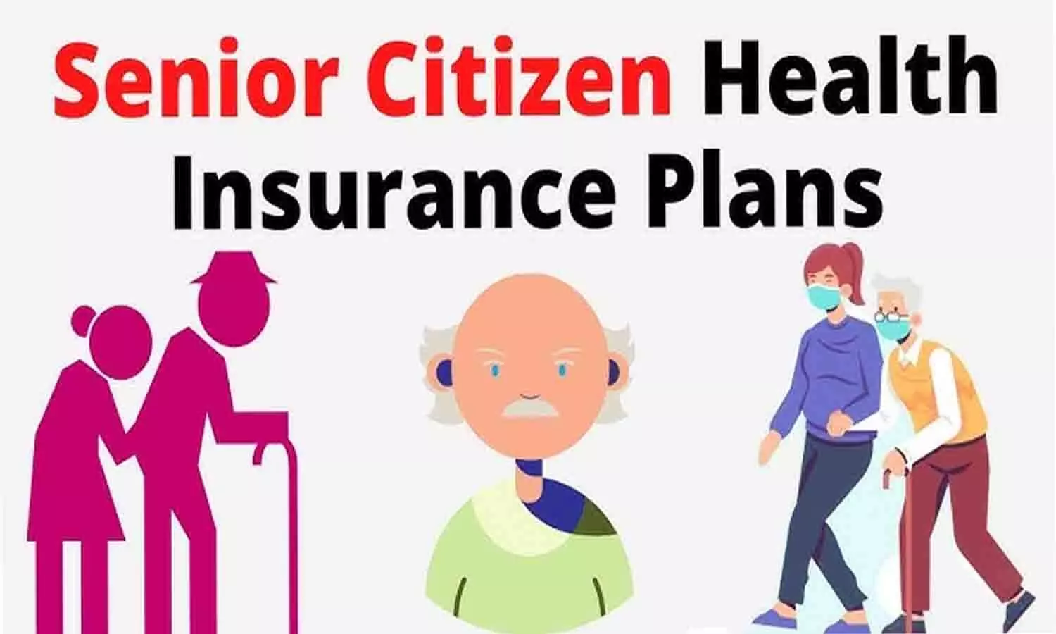 Health Insurance for Senior Citizens in India 2025 – कौन सा Plan है सबसे Best?