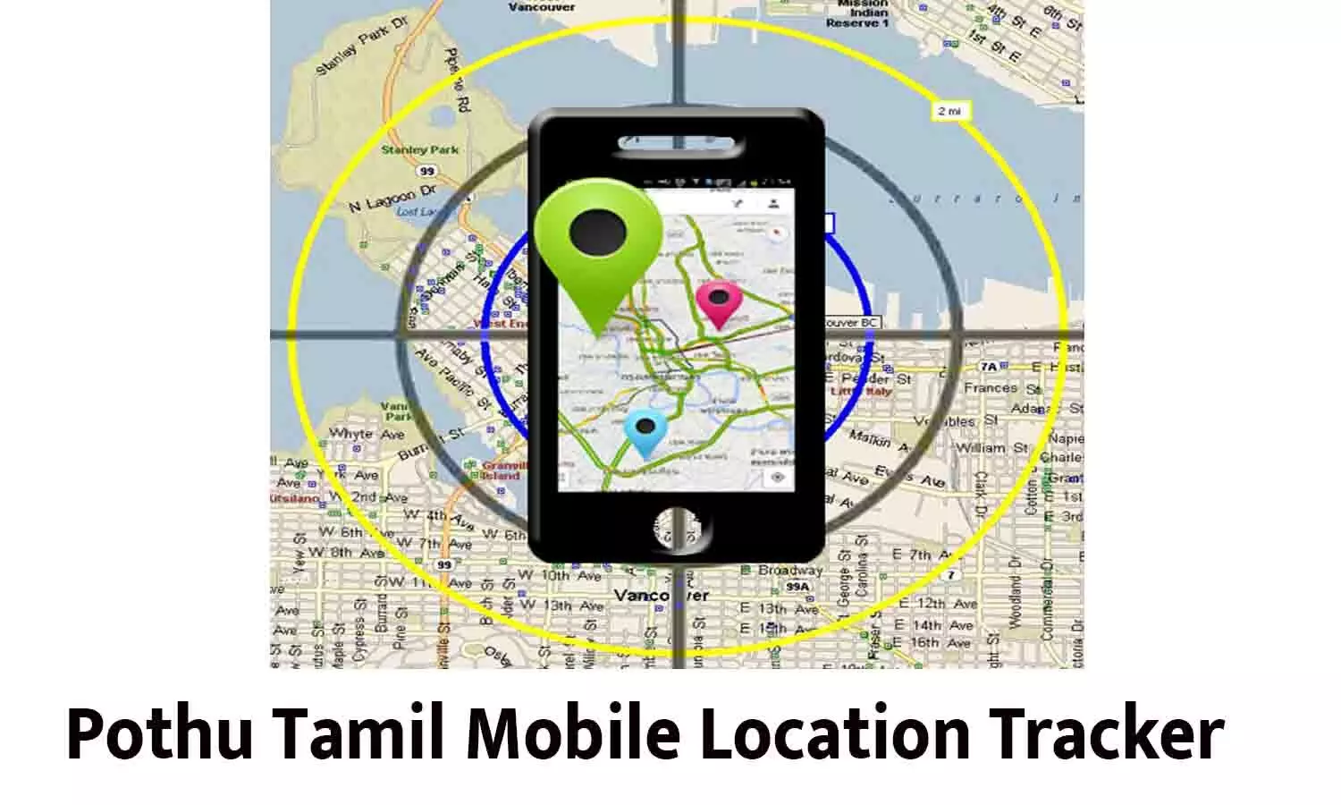 Pothu Tamil Mobile Location Tracker