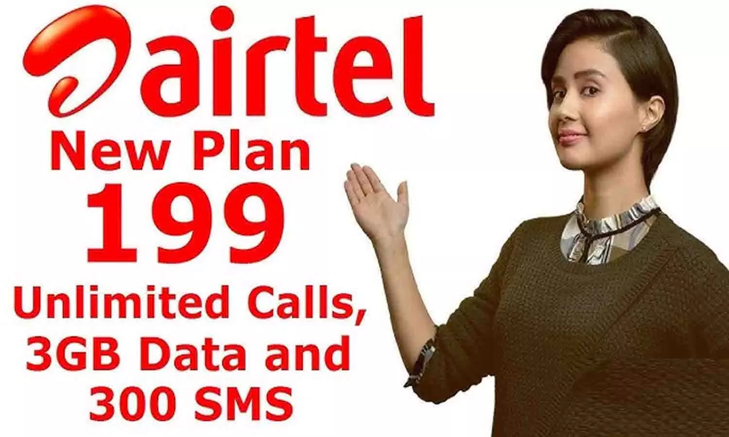 Airtel ₹199 Recharge Plan Details