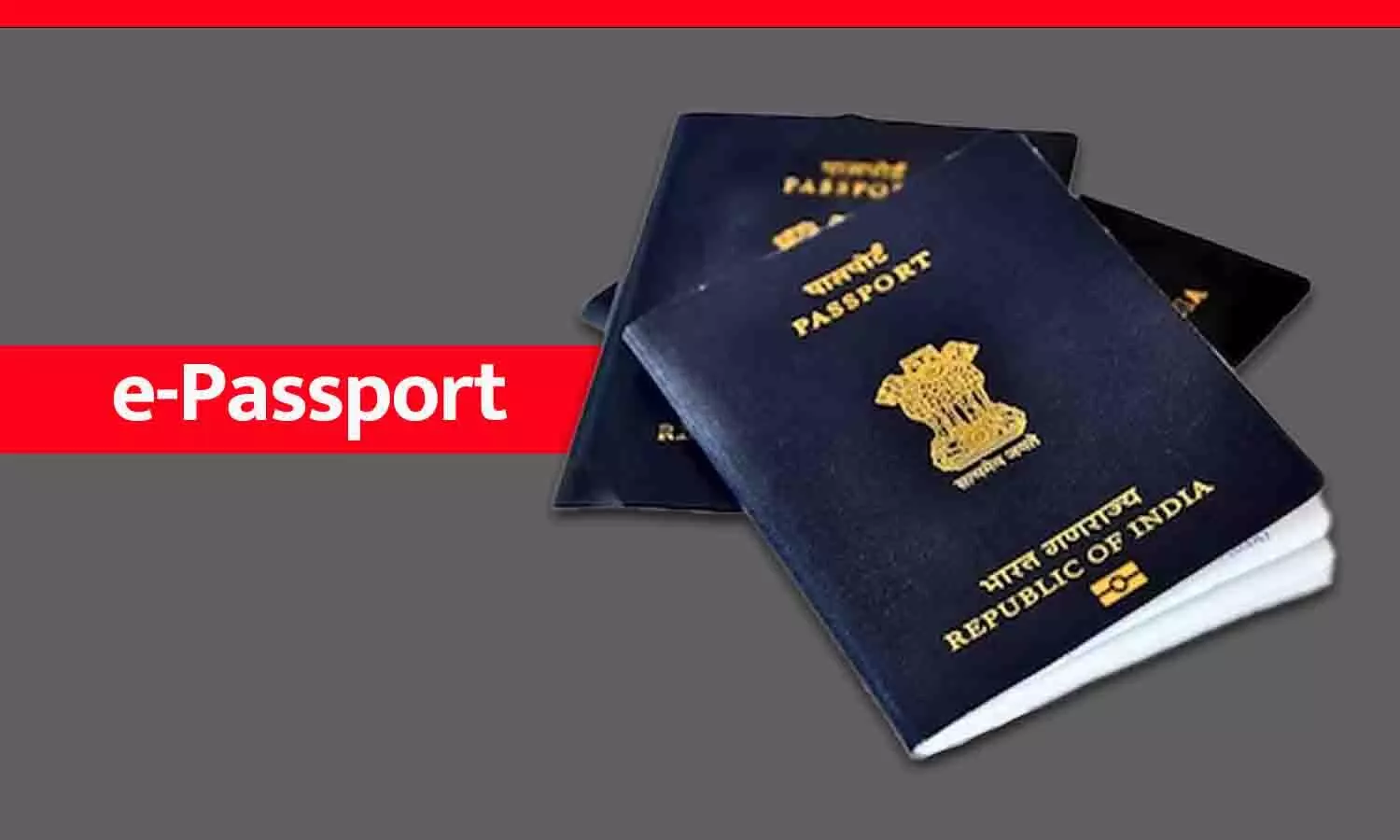 भारत का e-Passport: आधुनिक पहचान, सुरक्षित यात्रा का नया दौर; जानिए खासियत...