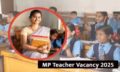 MP Teacher Vacancy 2025: MP में 2025 में प्राथमिक और माध्यमिक स्कूलों के लिए बड़ी संख्या में शिक्षक भर्ती शुरू, जानिए आवेदन प्रक्रिया, योग्यता और जरूरी तारीखें
