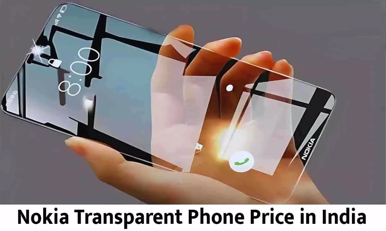 Nokia Transparent Phone Price in India