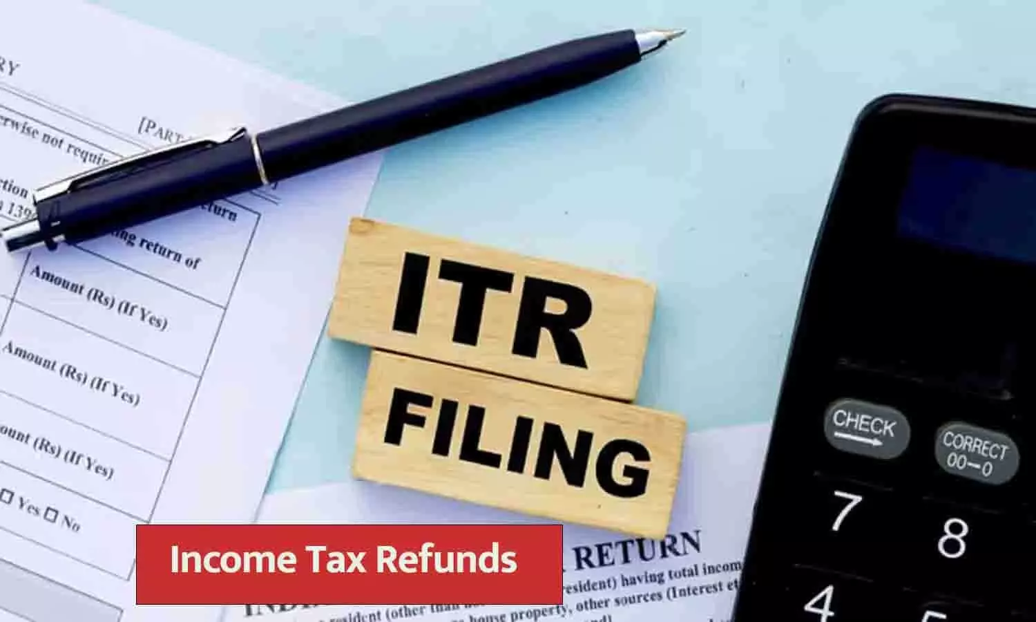 Income Tax Refunds