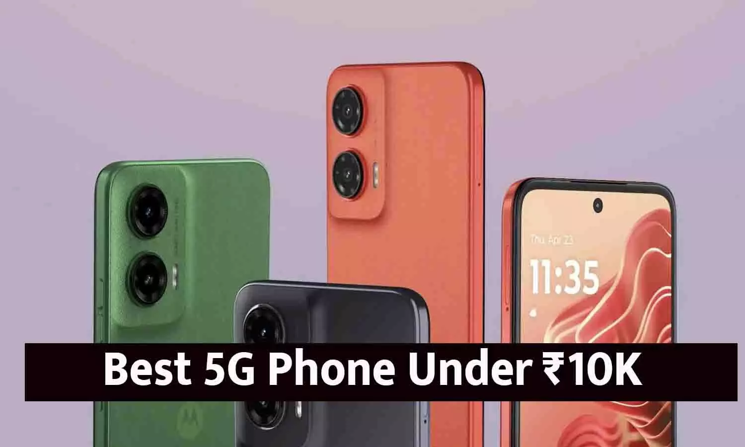 बेस्ट 5G फ़ोन ₹10,000 में – 8 GB RAM, 128 GB Storage | Best 5G Phone Under ₹10K
