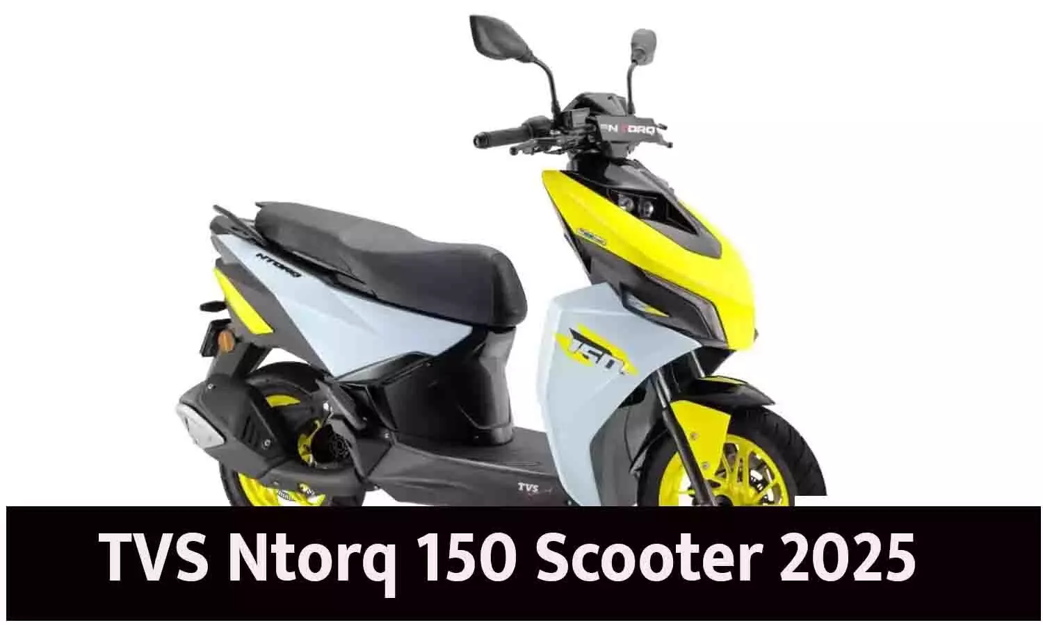 TVS Ntorq 150 Scooter 2025