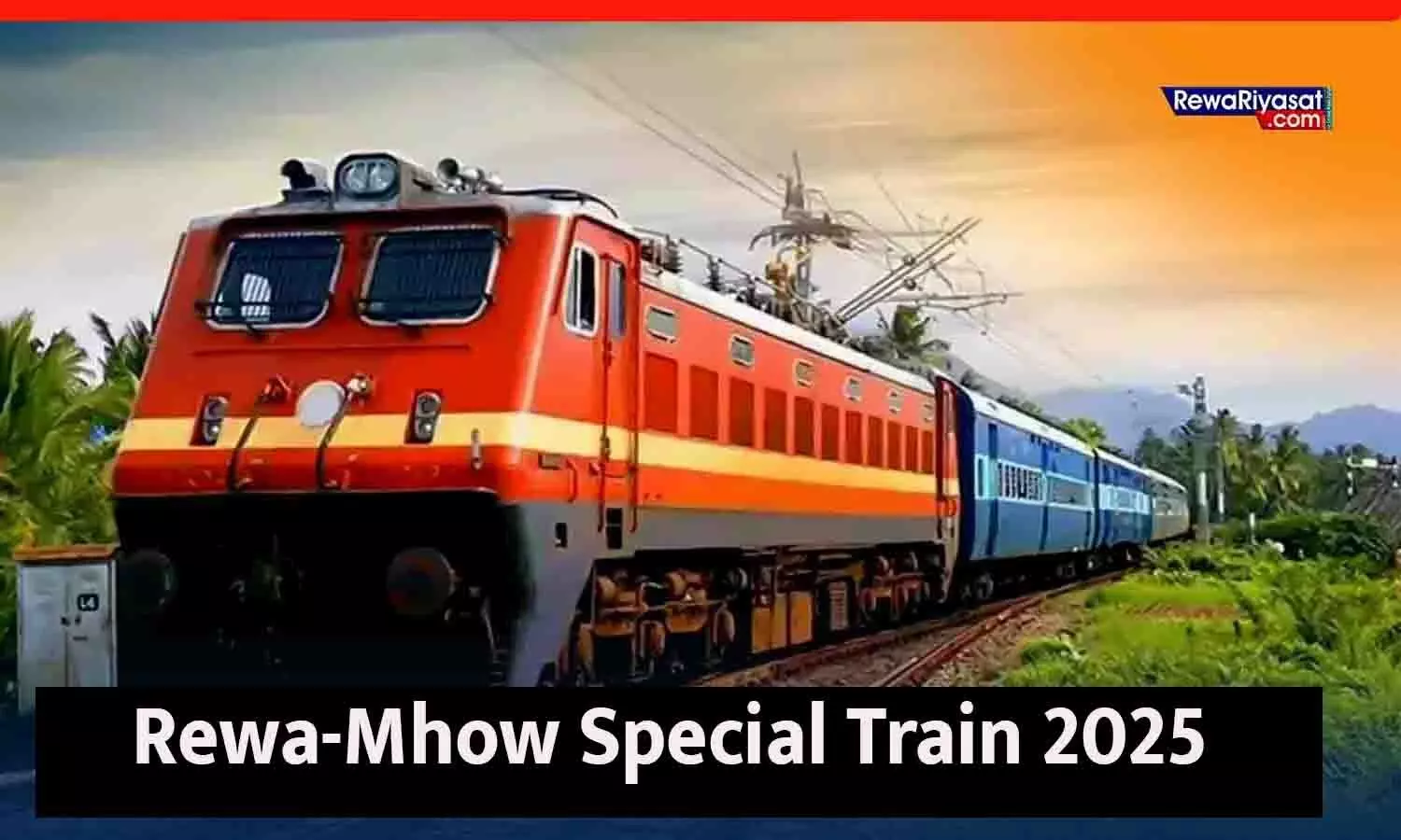 Rewa-Mhow Special Train 2025