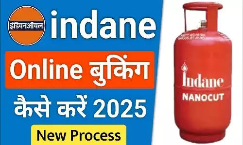 Indian Oil Gas Booking Online 2025, LPG Cylinder Booking Process India