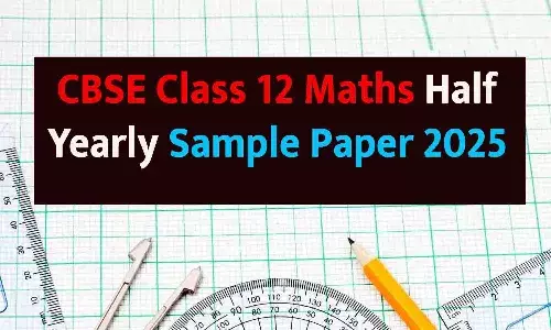 CBSE Class 12 Maths Half Yearly Sample Paper 2025