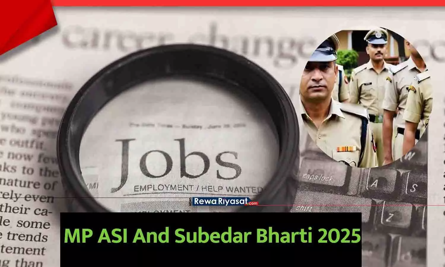 MP Police ASI and Subedar Recruitment 2025 Official Notification MP Police ASI and Subedar Recruitment 2025 Official Notification