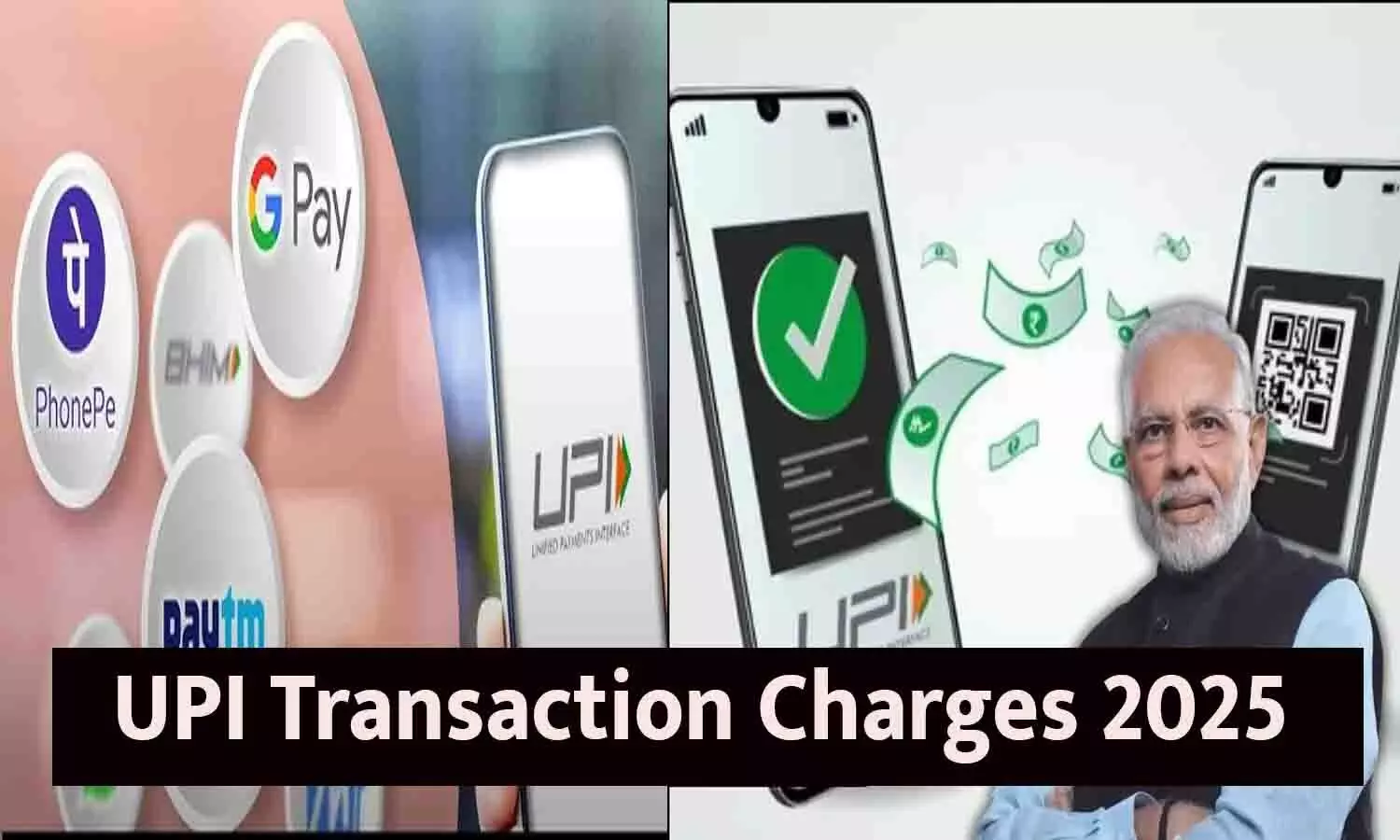 UPI Transaction Charges 2025